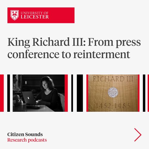 King Richard III: From press conference to reinterment